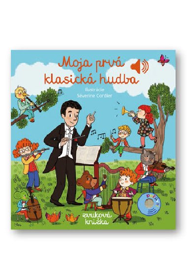 Moja prv klasick hudba - Emilie Collet; Sverine Cordierov