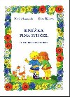 Knka pln kytiek, co rostou kolem cestiek - Marie Adamovsk; Edita Plickov