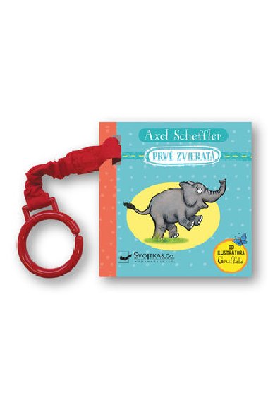 Prv zvierat - Axel Scheffler