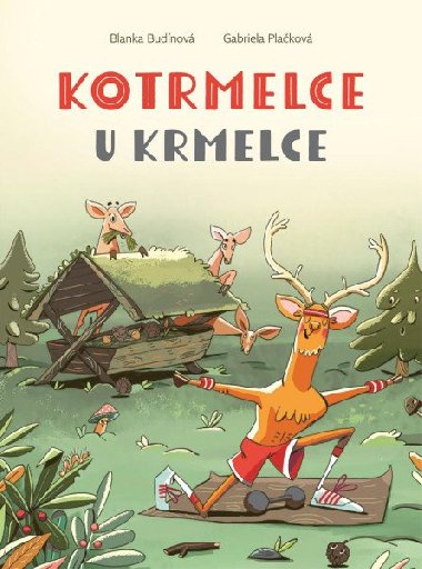 Kotrmelce u krmelce - Budnov Blanka