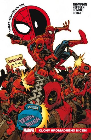 Spider-Man / Deadpool Klony hromadnho nien - Robbie Thompson