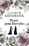 Dcery pana Darcyho - Elizabeth Astonov