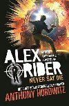 Never Say Die - Horowitz Anthony