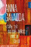 Kdyby tak na m nkdo nkde ekal - Anna Gavalda