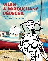 Vilm a porouchan ddeek - Rudolf Krl