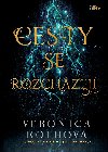 Cesty se rozchzej - Veronica Rothov
