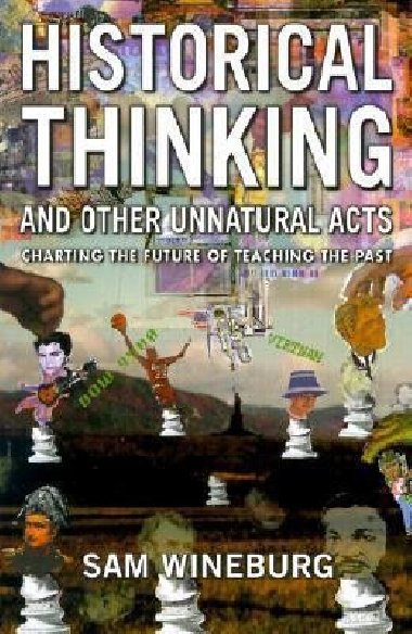 Historical Thinking - Wineburg Sam