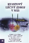 Kvantov liv zdroj v ns - Arnold Mindell