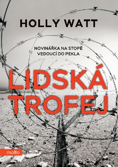 Lidsk trofej - Watt Holly