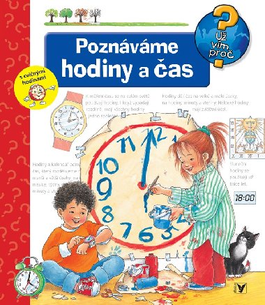Poznáváme hodiny a čas - Weinholdová Angela
