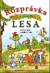 Rozprvka lesa - Josef Koek; Antonn plchal