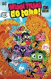 Mlad Titni do toho! - Sholly Fisch; Amy Wolframov; Merrill Hagan