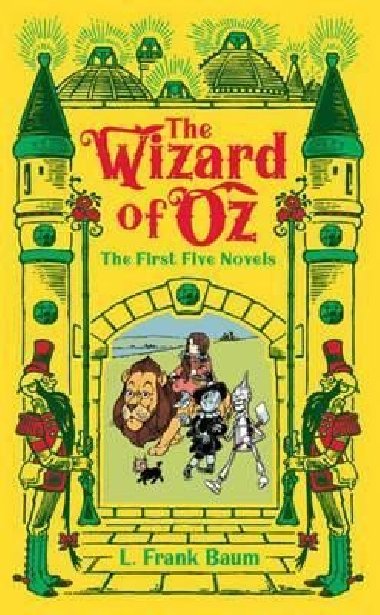 Wizard of Oz : The First Five Novels - Baum L. Frank