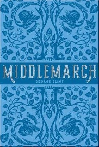 Middlemarch - Eliot George