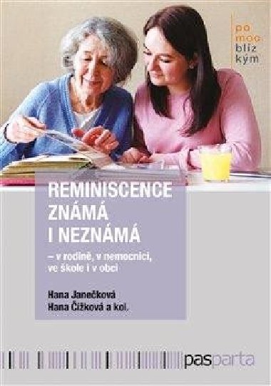 Reminiscence znm i neznm - Hana kov,Hana Janekov,kol.