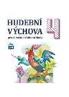 Hudebn vchova pro 4. ronk Z CD - Likov Marie