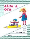 Jája a Ota - Písanka 1 - Mikulenková Hana
