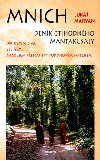 Mnich denk ctihodnho mantakusaly - Luk Marvan; Jan Benda