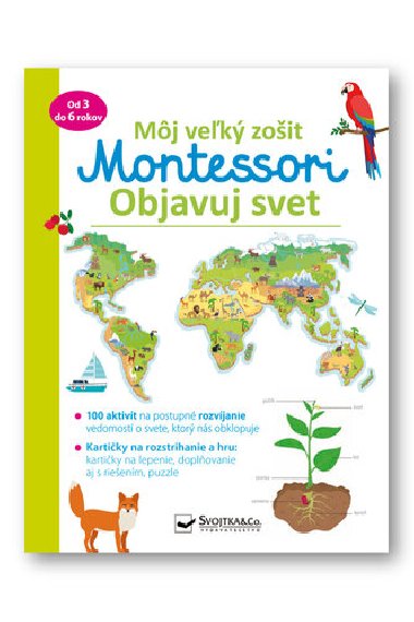 Mj vek zoit Montessori Objavuj svet - Christelle Guyot
