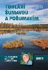 Touln umavou a Poumavm s profesionlnm prvodcem Josefem Peckou - Josef Pecka