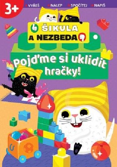 Pojme si uklidit hraky! - ikula a Nezbeda - neuveden