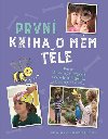 Prvn kniha o mm tle - Susan Akass; Frances Butcher