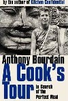 A Cook`s Tour - Bourdain Anthony
