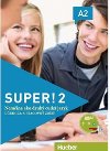 Super! A2 - uebnica s pracovnm zoitom a CD/Kursbuch + Arbeitsbuch + AudioCD (SK) - Kursia Anta