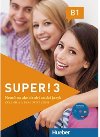 Super! B1 - uebnica s pracovnm zoitom a CD/Kursbuch + Arbeitsbuch + AudioCD (SK) - Kursia Anta