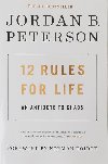12 Rules for Life - Paterson Jordan B.