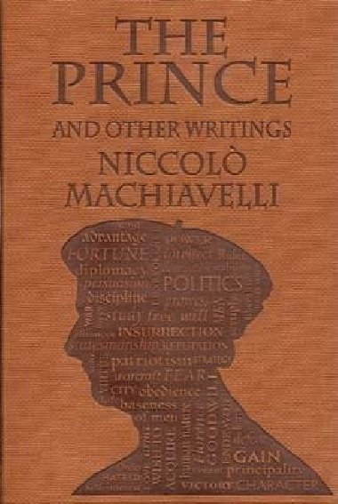 The Prince and Other Writings - Machiavelli Niccolo