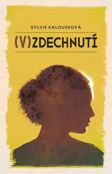 (V)zdechnut - Kalouskov Sylvie