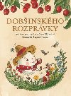 Dobšinského rozprávky - Elena Slobodová; Zuzana Hlavatá