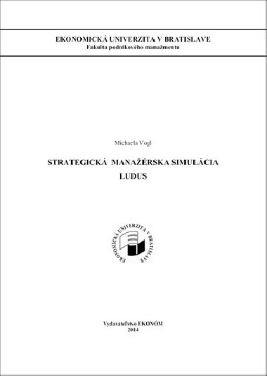 Strategick manarska simulcia LUDUS - Michaela Vogl