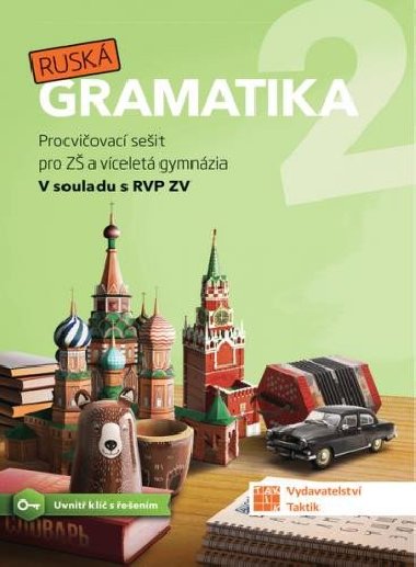 Rusk gramatika 2 - Procviovac seit pro Z a vcelet gymnzia - neuveden