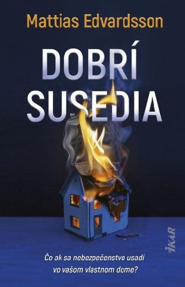 Dobr susedia - Edvardsson Mattias