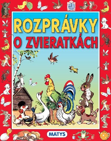 Rozprvky o zvieratkch - V. G. Sutejev