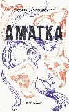 Amatka - Karin Tidbeck