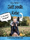 Svt podle Kuby - 