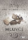 Moe inkoustu a zlata - Mluv - Traci Chee