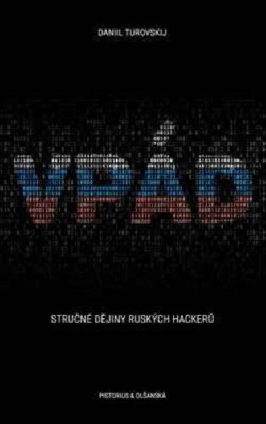 Vpd - Strun djiny ruskch hacker - Daniil Turovskij