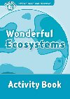 Wonderful Ecosystems Activity Book:Oxford Read and Discover: Level 6 - Spilsbury Louise