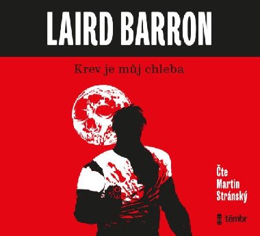 Krev je mj chleba - audioknihovna - Barron Laird