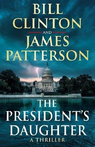 The Presidents Daughter - Clinton Bill