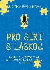 Pro Siri, s lskou - 