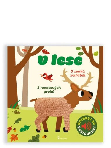 V lese - Dotykov a zvukov leporelo - Marion Billet