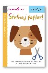Strihaj papier! - Toshihiko Karakida; Seiichi Otuka