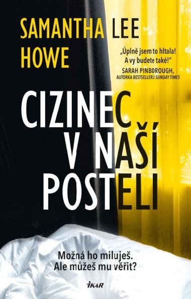 Cizinec v na posteli - Samantha Lee Howe