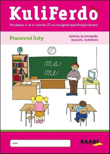 Kuliferdo Pracovn listy - Libua Bednrikov; Dana Kovrov; Alena Kurtulkov