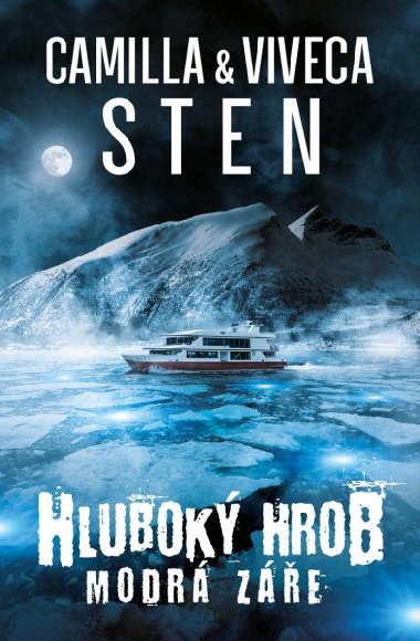Hlubok hrob 3 - Modr ze - Viveca Sten; Camilla Stenov